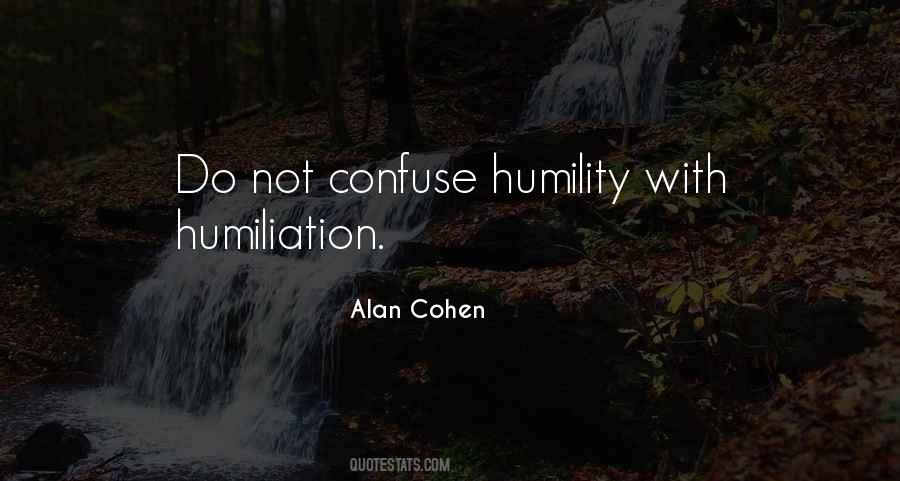 Quotes About Humiliation #1287168