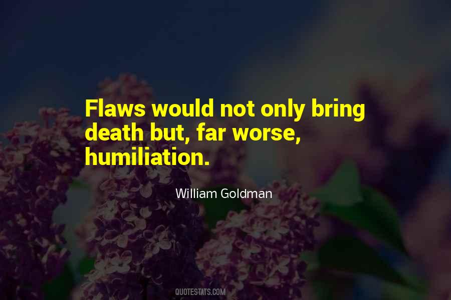 Quotes About Humiliation #966557