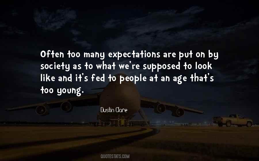 Quotes About Society's Expectations #951641