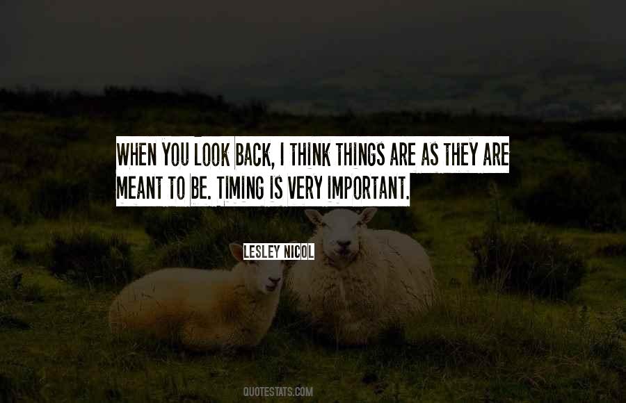 Timing Is Important Quotes #1214545