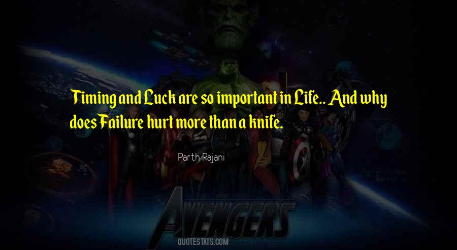 Timing Is Important Quotes #1626950