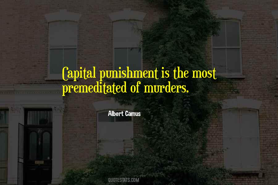 Quotes About Capital Punishment #1860558