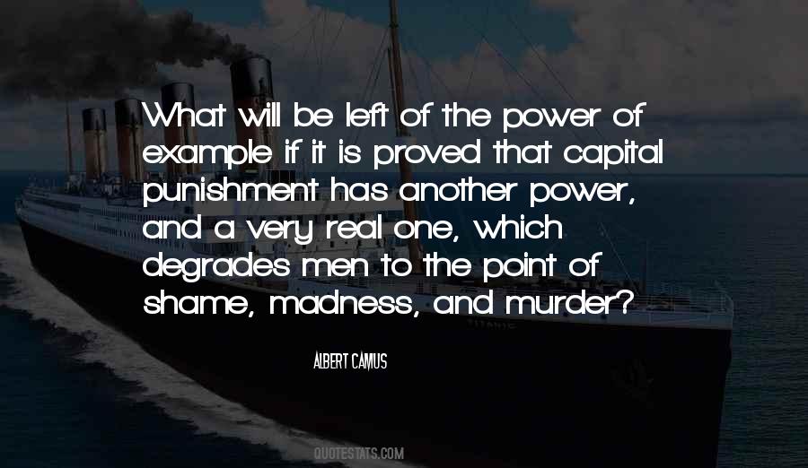 Quotes About Capital Punishment #810979