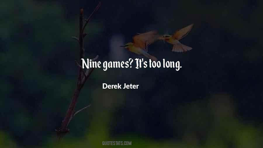 Quotes About Games #1702792
