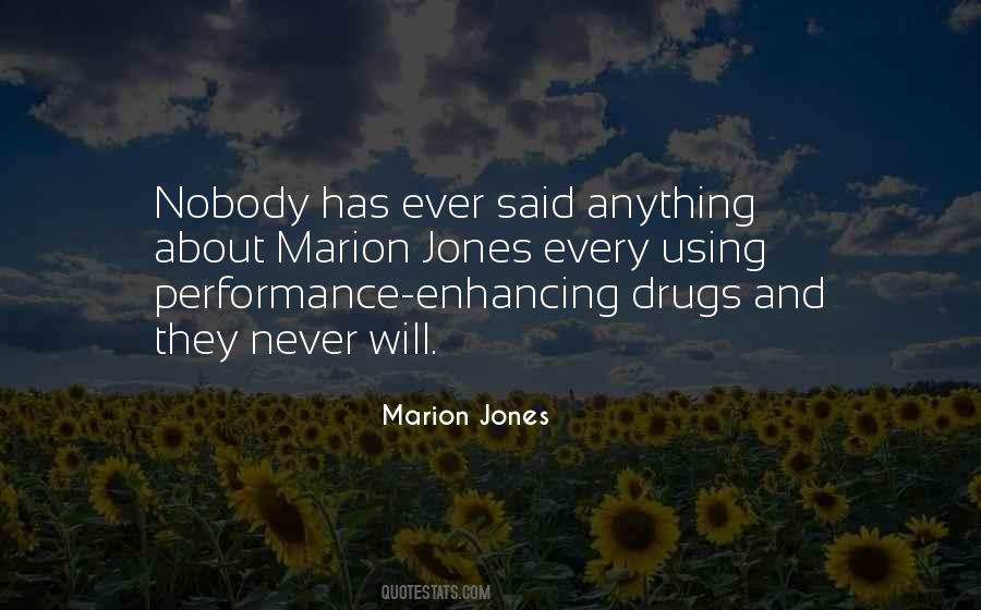 Quotes About Enhancing Drugs #209803