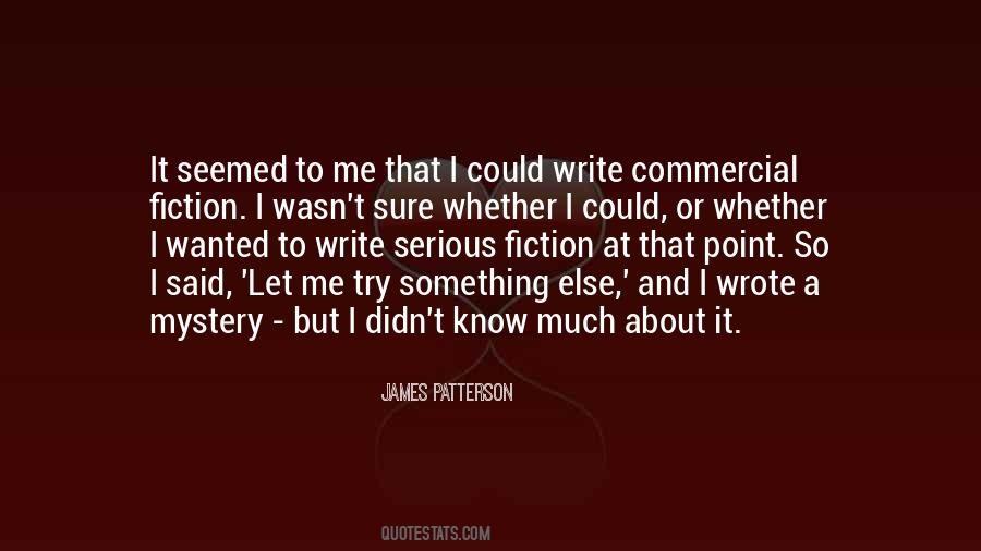 Quotes About Mystery Fiction #602895