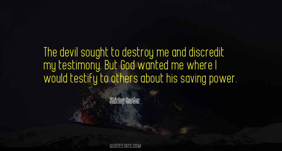 Destroy Me Quotes #262236