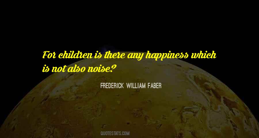 Frederick William Quotes #892032