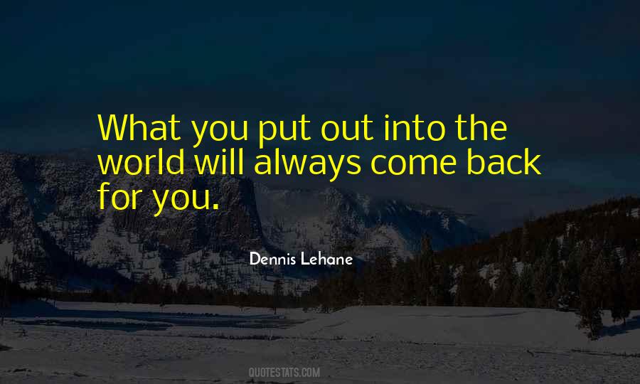 Come Back For Quotes #1824708