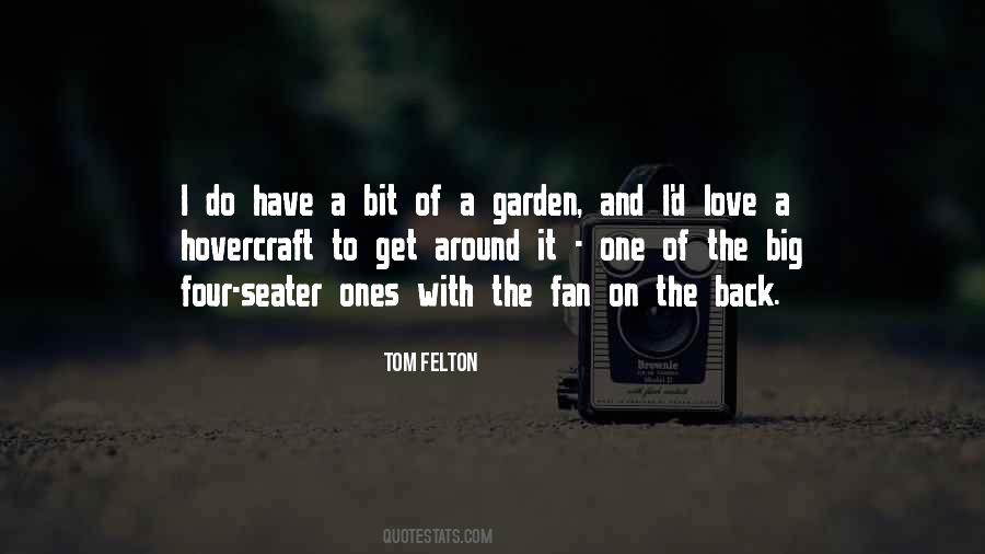 Garden Love Quotes #228208