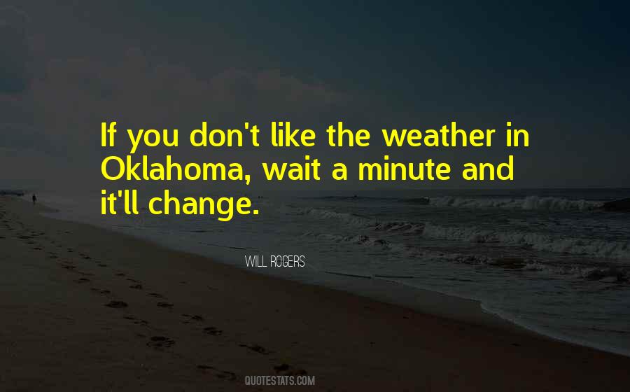 Quotes About Weather Change #1365487