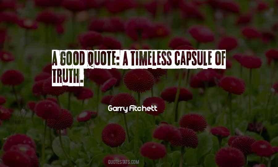 Timeless Truth Quotes #1479746