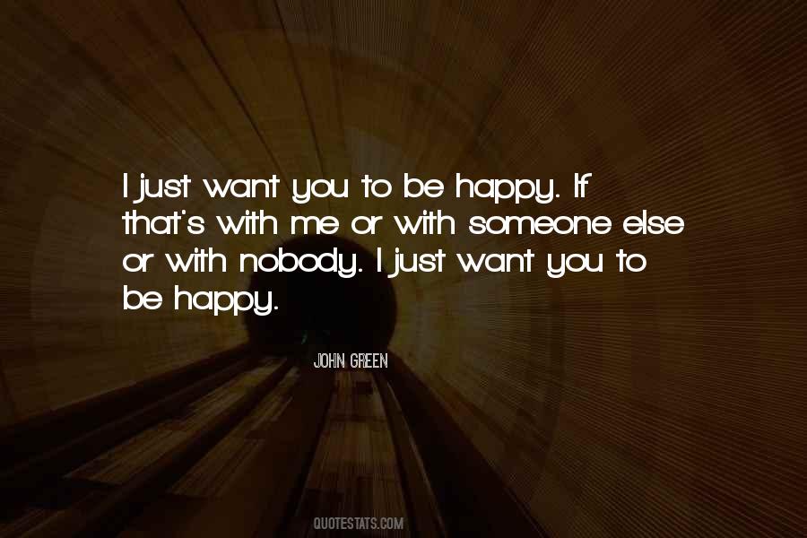 Quotes About Happy With Someone #1208989