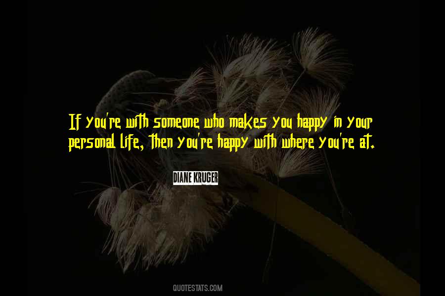 Quotes About Happy With Someone #716930