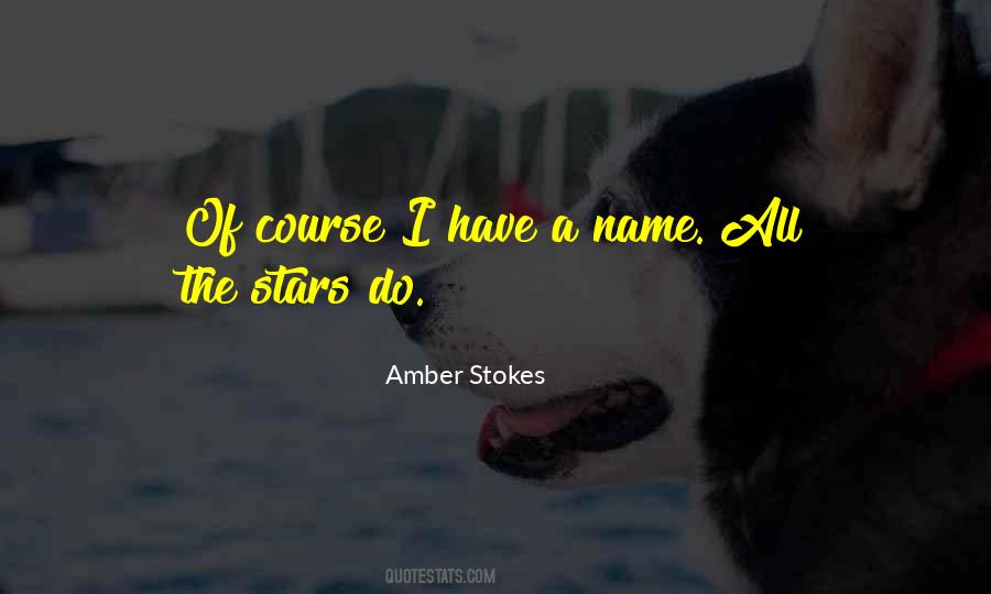 Quotes About The Name Amber #1253766