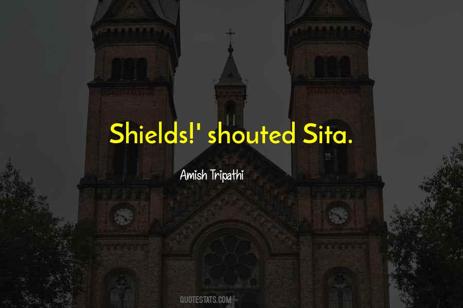 Quotes About Shields #1396949