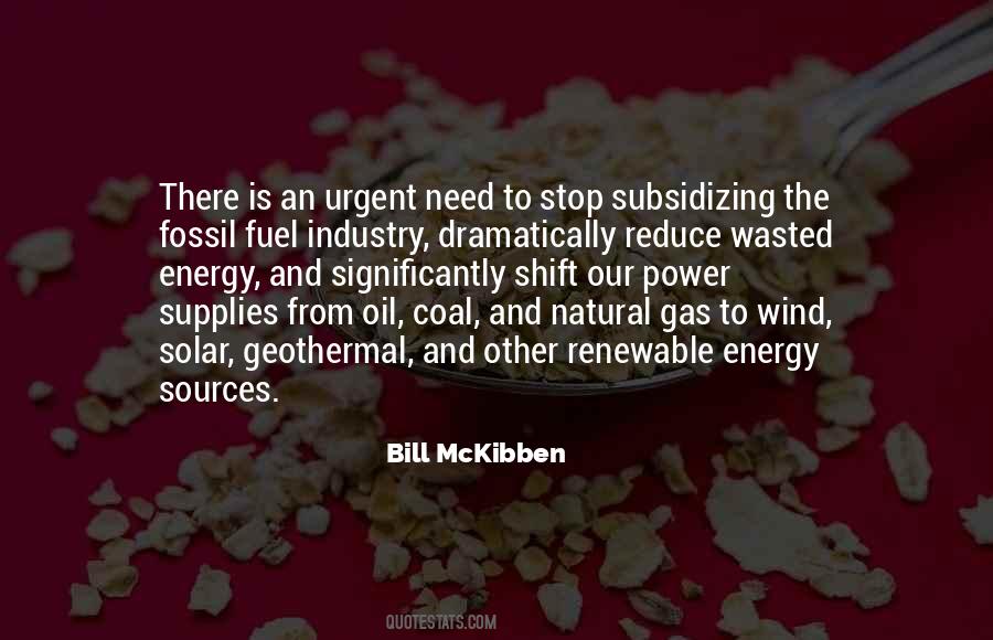 Quotes About Oil And Gas Industry #424401