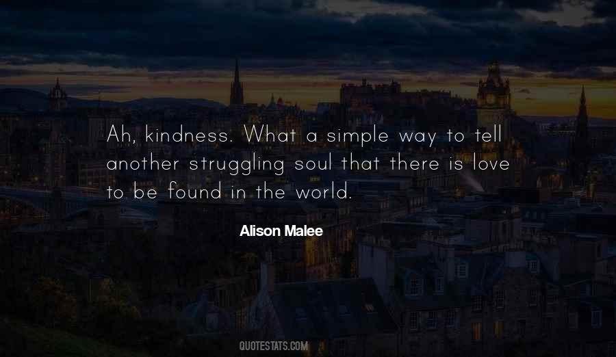 Quotes About Kindness In The World #1082704