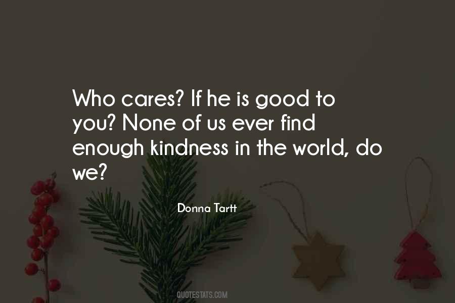 Quotes About Kindness In The World #1692972