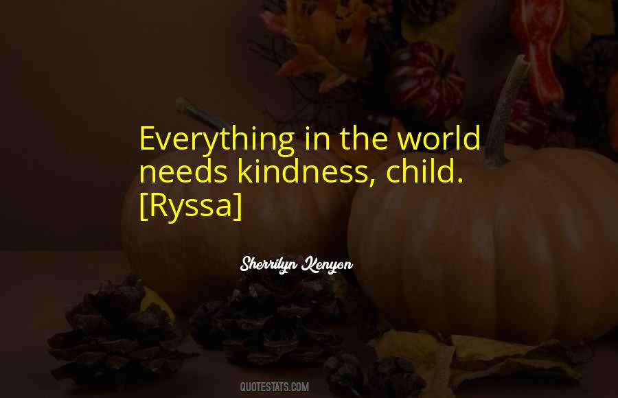 Quotes About Kindness In The World #529239