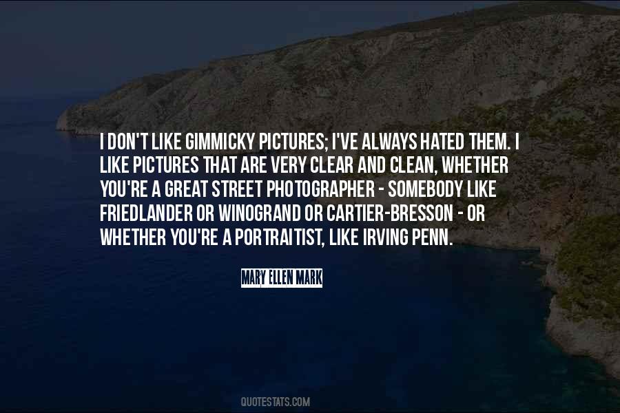 Street Photographer Quotes #808807