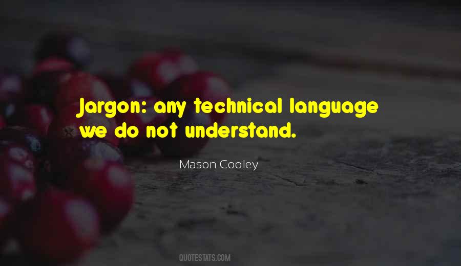 Quotes About Jargon #1694506