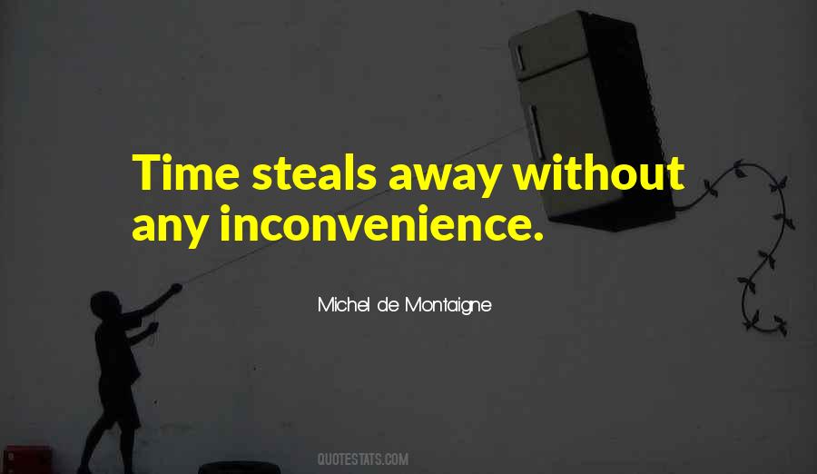 Quotes About Inconvenience #50725