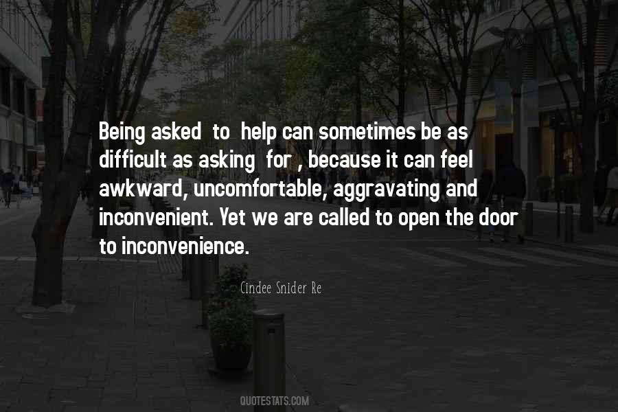 Quotes About Inconvenience #95938