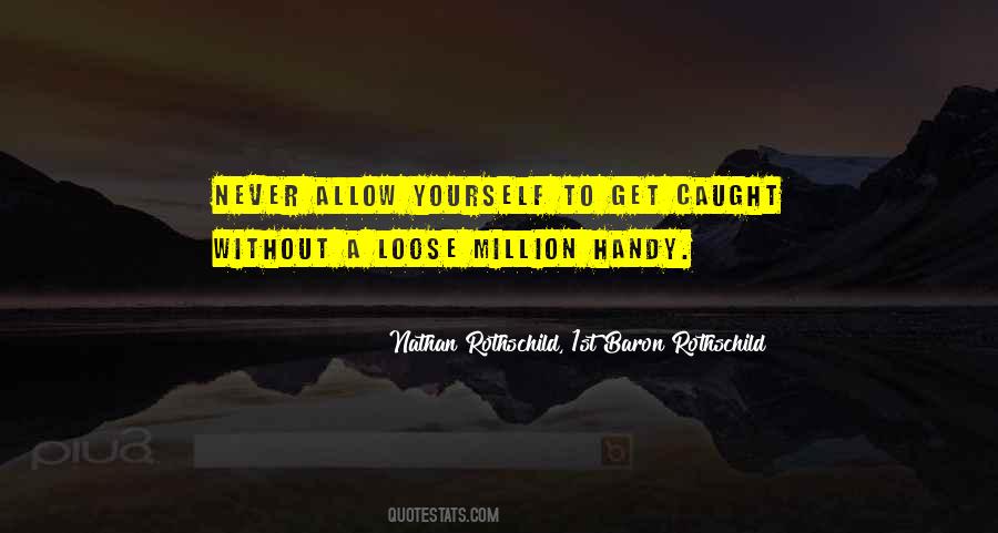 Three Impossible Tasks Quotes #540795