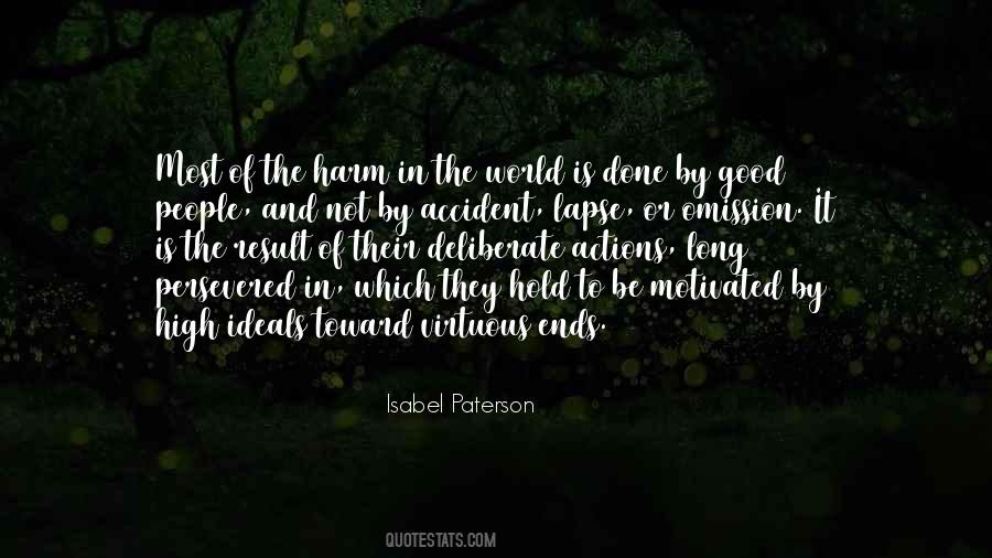 Quotes About Actions And Intentions #1032667