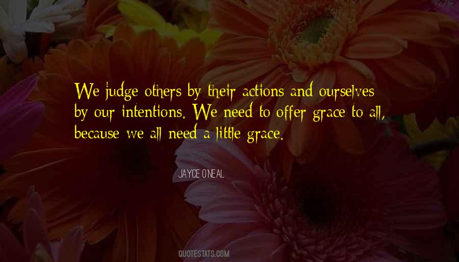 Quotes About Actions And Intentions #1405606