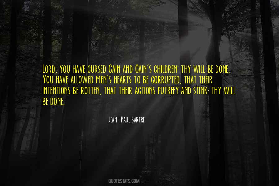 Quotes About Actions And Intentions #1526810