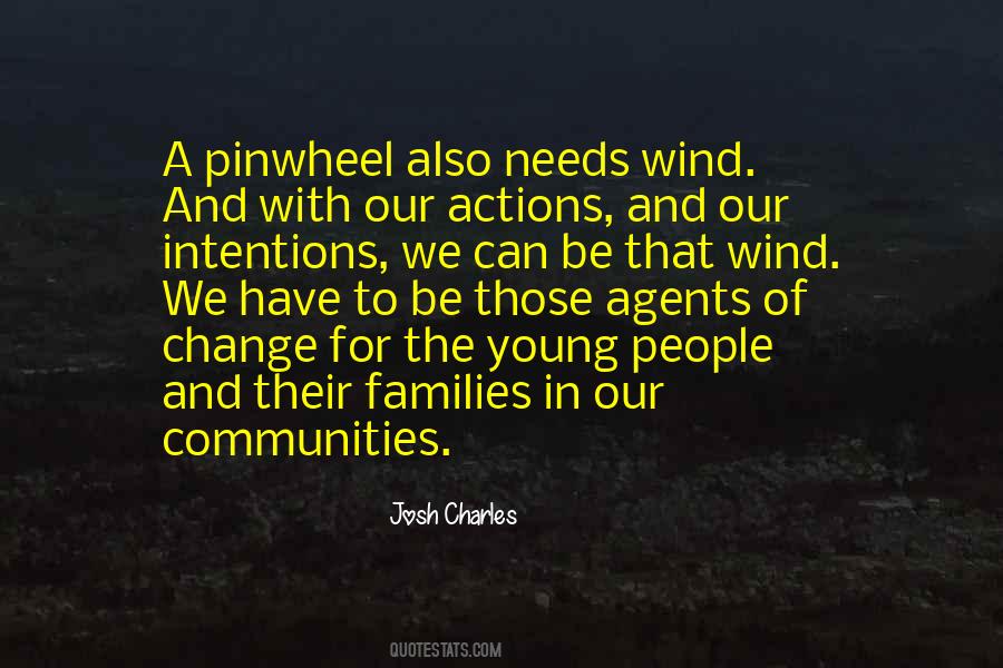 Quotes About Actions And Intentions #593028