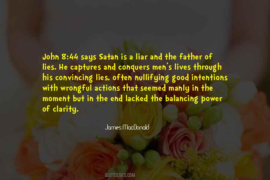 Quotes About Actions And Intentions #605140