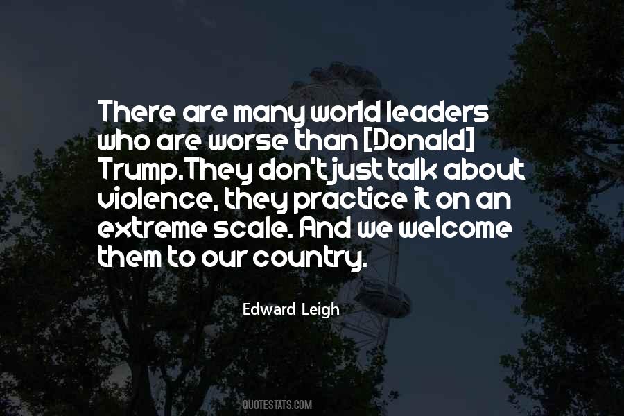 Quotes About World Leaders #457408