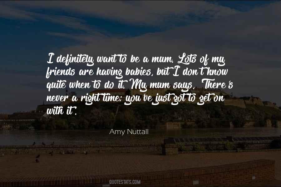 Quotes About Friends Having Babies #464429