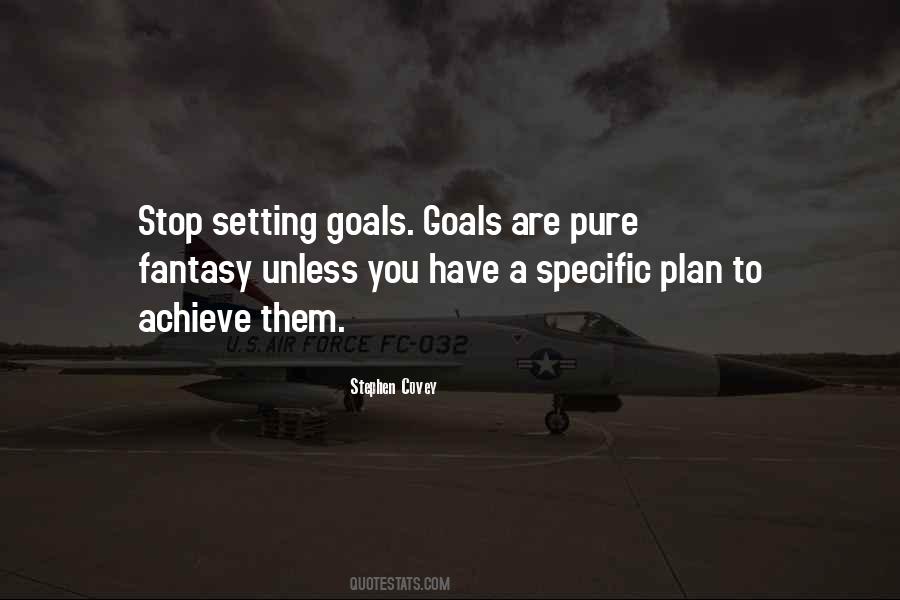 Quotes About Specific Goals #111966