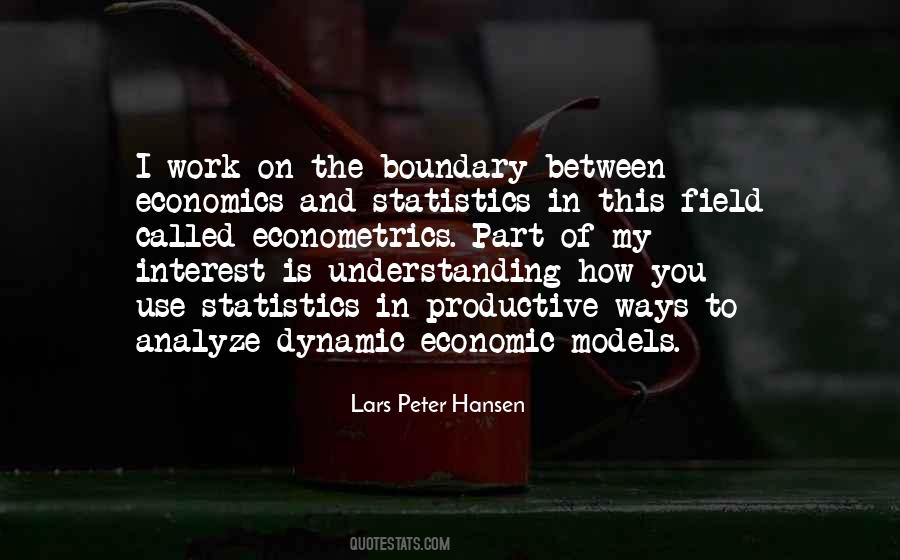 Quotes About Economics #1264732