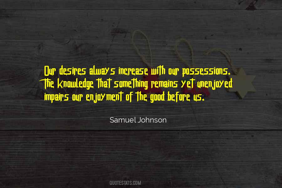 Quotes About Possessions #1321350