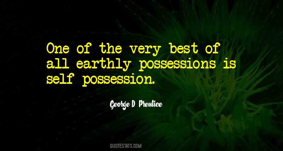 Quotes About Possessions #1341218