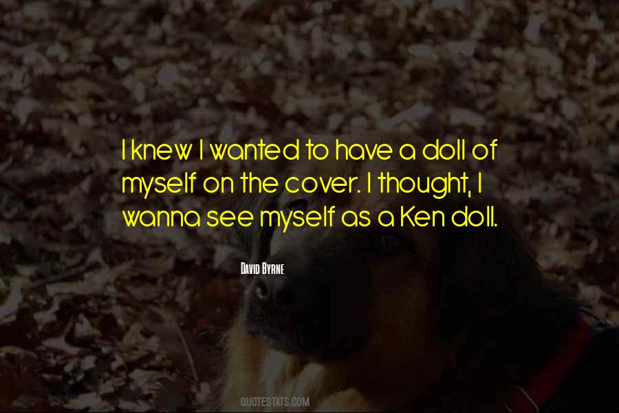 Quotes About Ken Doll #20308