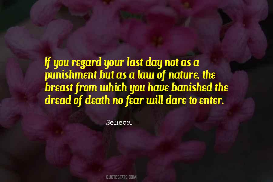 Quotes About Your Last Day #1594193