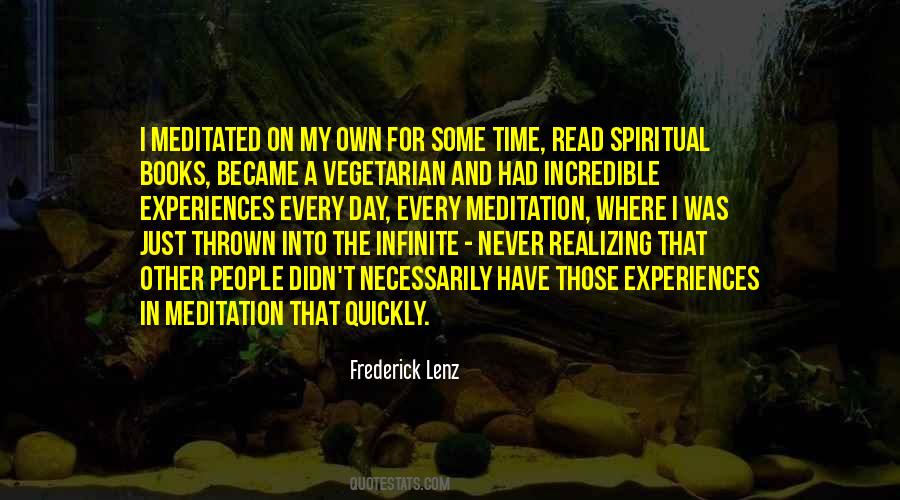 Quotes About Incredible Experiences #1542158