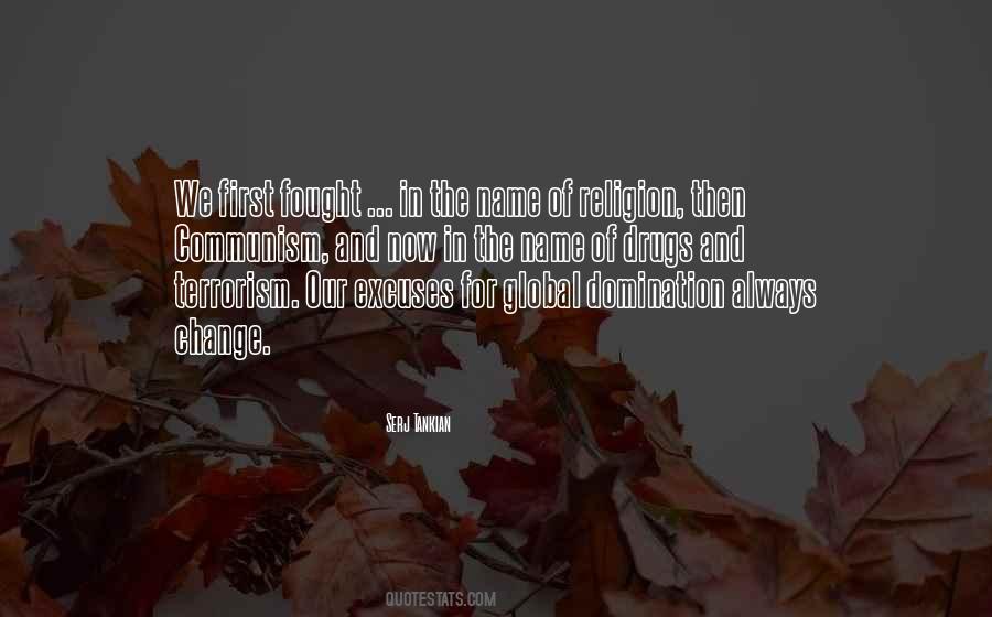 Quotes About Global Change #593596