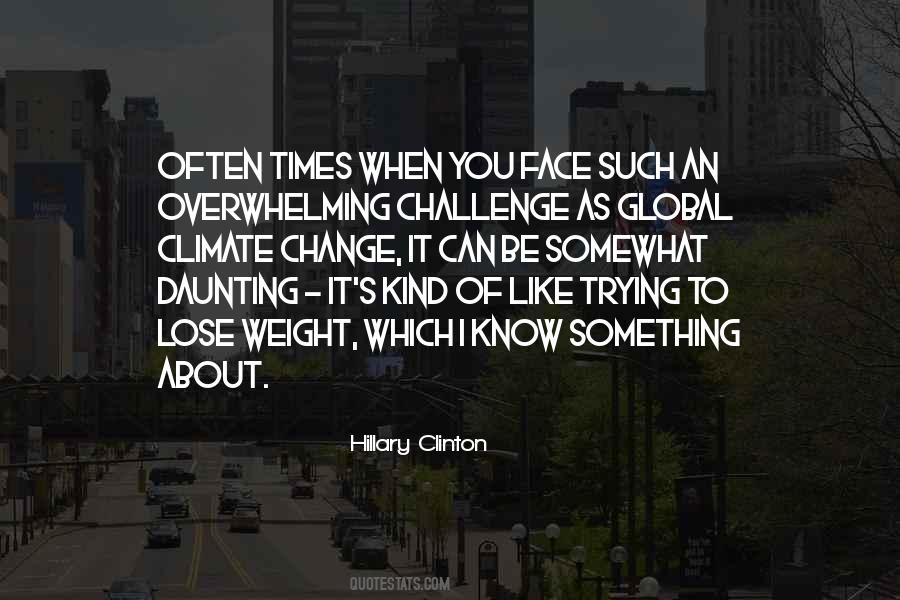 Quotes About Global Change #683188