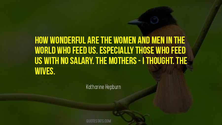 Quotes About Wives And Mothers #1317185