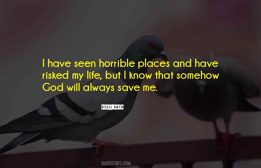 Quotes About Horrible Life #1050847