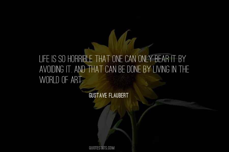 Quotes About Horrible Life #260466