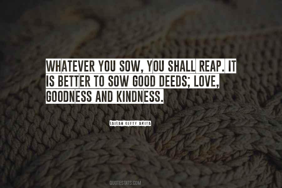 Quotes About Deeds Of Kindness #1054648