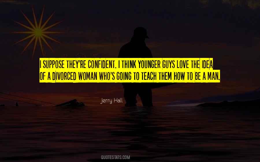 Quotes About Guys Love #1069771